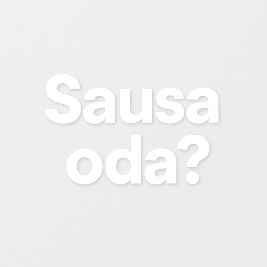 Sausa oda - kaip ją puoselėti?