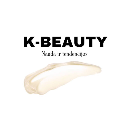 K-Beauty: Korėjietiškos Kosmetikos Privalumai ir Geriausi Produktai Luminosa.lt