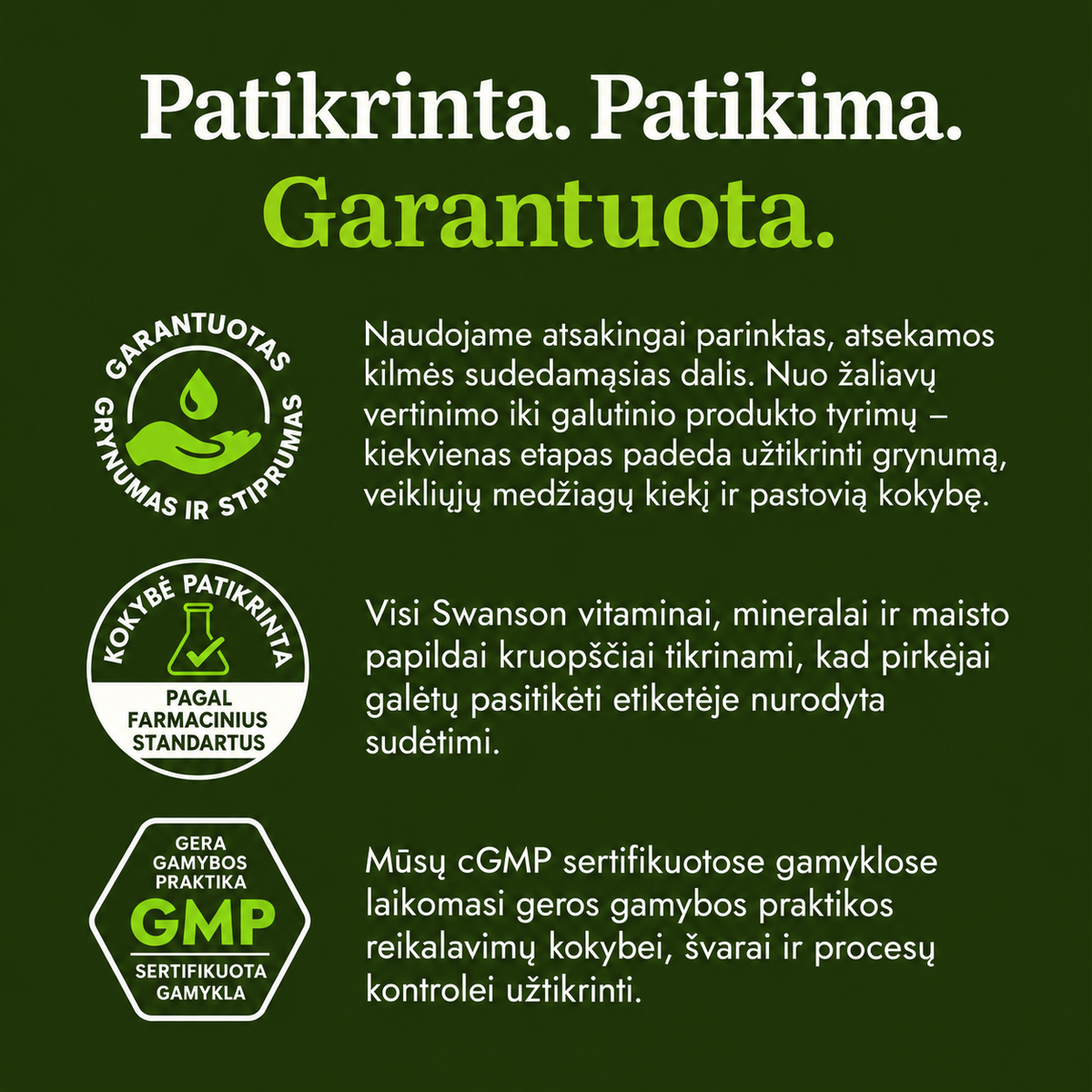 Swanson kokybės kontrolė, sudedamųjų dalių tyrimai ir GMP gamybos standartai